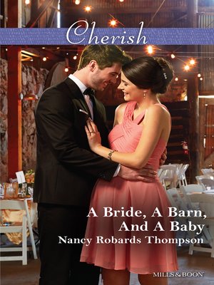cover image of A Bride, a Barn, and a Baby